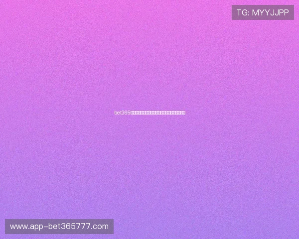 bet365手机官方地址最新入口，安全稳定的官方平台推荐